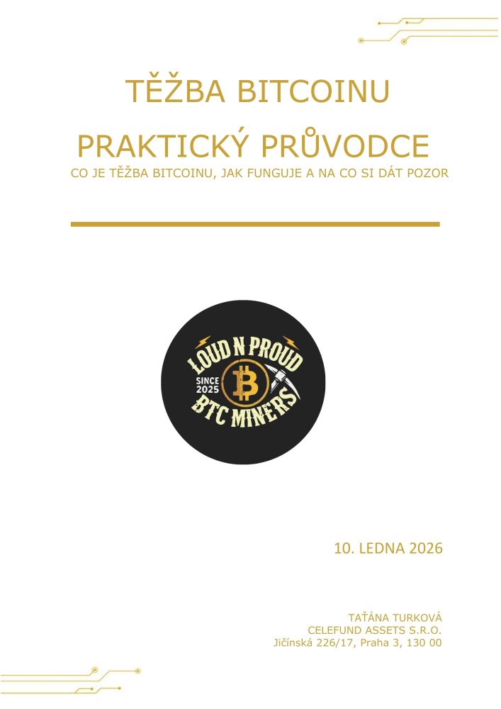Těžba Bitcoinu - Praktický průvodce